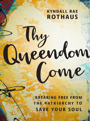 Thy Queendom Come - ebook